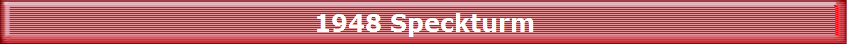 1948 Speckturm