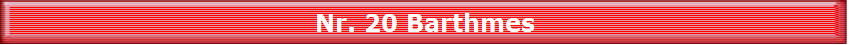 Nr. 20 Barthmes